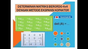 Namun, apa sebenarnya kofaktor tersebut? 36 Determinan Matriks Berordo 4x4 Dengan Metode Kofaktor Youtube