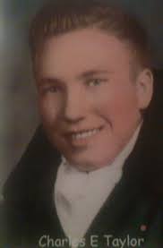 Charles Ernest Taylor Jr. (1927-1965)