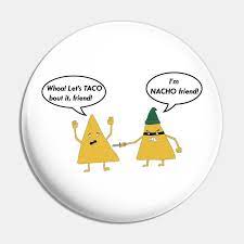 Let S Taco Bout It Pun Pin Teepublic