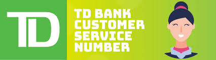 10am to 7pm et saturday and sunday. Td Bank Phone Number Contact Info Digital Guide
