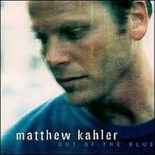 Out of the Blue by Kahler, Matthew (2000-11-14)