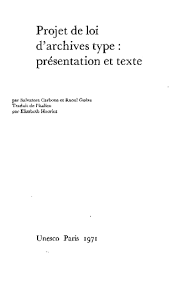 Projet De Loi D Archives Type Presentation Et Texte Unesco Digital Library