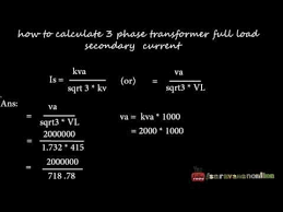 How To Calculate Three Phase Transformer Full Load Secondary Current