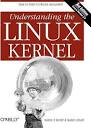 Understanding the Linux Kernel, Third Edition: Bovet, Daniel ...