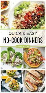 Quick And Easy No Cook Dinner Ideas Baked Dinner Cooking Dinner Baked Dinner Recipes