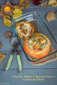 Potiron Turban Ou Giraumon Farci Lardons Et Chevre Au Fil Du Thym Recette Courge Potiron Recette Potiron