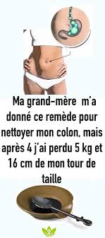 Ma Grand Mere M A Donne Ce Remede Pour Nettoyer Mon Colon Mais Apres 4 Jours J Ai Perdu 5 Kg Detox Detox Cleanse Detox Flush