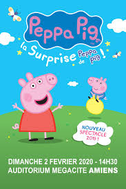 Spectacle Peppa Pig Megacite Amiens Expo Congres Evenements