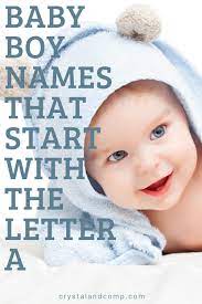 But did you know the letter with which your name starts can also have a significant influence on your personality. Cute Baby Boy Names That Start With A