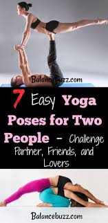 Have you tried the yoga challen. 7 Easy Yoga Poses For Two People Challenge Partner Friends And Lovers