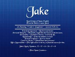 Jake Jpg 850 654 Names With Meaning Names Meant To Be