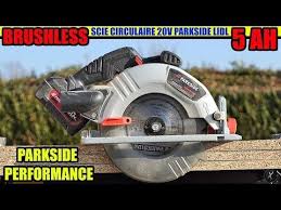 Parkside Performance Scie Circulaire 20v Brushless Circular Saw Akku Handkreissage Youtube Circular Saw Scie Circular