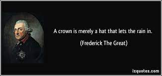 Frederick The Great Funny Quotes Quotes Famous Quotes