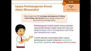 Check spelling or type a new query. Kelas 5 Ips Upaya Pembangunan Sosial Serta Aktivitas Masyarakat Dalam Upaya Pembagunan Sosial Budaya Youtube