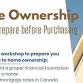 Home Ownership - Steps to Prepare before Purchasing event image