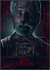 Don't breathe 3 reportedly in early development 10 january 2021 | we got this covered. Don T Breathe An Edge Of Your Seat Thriller Newest Horror Movies Horror Movies Zombie Movies