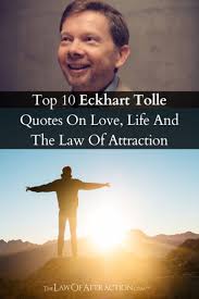 It is a state of connectedness with something immeasurable and indestructible, something that, almost paradoxically, is essentially you and yet is much greater than you. Top 10 Eckhart Tolle Quotes On Love Life And The Law Of Attraction Eckhart Tolle Quotes Power Of Now Eckhart Tolle