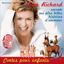 12.10.1968 (51 let) lausanne, vaud, švýcarsko. Anne Richard Raconte Ses Plus Belles Histoires D Animaux Audio Download Amazon Co Uk Anne Richard Anne Richard Editions Eponymes Audible Audiobooks