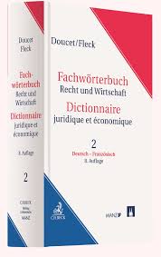 Dictionnaire en ligne dictionnaire, en 7 langues. Fachworterbuch Recht Und Wirtschaft Dictionnaire Juridique Et Economique Band 2 Deutsch Franzosisch Tome 2 Allemand