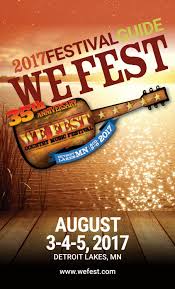 We Fest 2017 By Detroit Lakes Newspapers Issuu