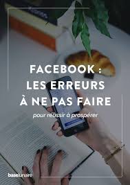 Business Infographic Data Visualisation Facebook Les Erreurs A Ne Pas Faire Pour Reussir Community Management Ideas Community Manager Facebook Marketing