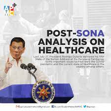 July 27, 2020 president rodrigo roa duterte delivers his 5th state of the nation address (sona) at the joint session of the 18th. Post Sona Analysis On Healthcare Last Association Of Philippine Medical Colleges Student Network Facebook