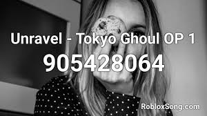 Roblox uses cookies to personalize content, provide social media features and analyze. Unravel Tokyo Ghoul Op 1 Roblox Id Roblox Music Codes