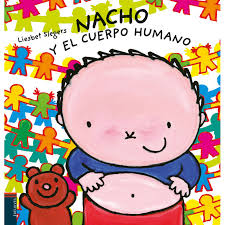 Y también este libro fue escrito por un escritor de libros que se considera. Libro Nacho Y El Cuerpo Humano