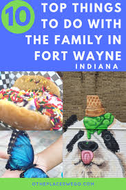 Grubhub.com has been visited by 100k+ users in the past month The 10 Best Things To Do With The Family In Fort Wayne Indiana O The Places We Go