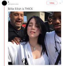 Billie eilish was seen leaving a home in los angeles on tuesday. The Internet Clapped Back After Someone Called Billie Eilish Thick
