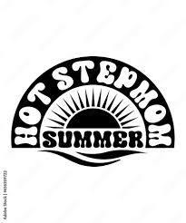 hot stepmom summer svg design Stock Vector | Adobe Stock