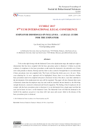 This dissertation attempts to assist in the interpretation of the word with explanations by studying relevant cases so as not to constrict the definition, for employment law should not be rigid. Pdf Employee Dismissals In Malaysia A Legal Guide For The Employer