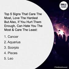But in my opinion, cancer is one of the best zodiac signs. Top 5 Signs That Care The Most