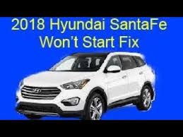 hyundai santa fe won t start fix youtube hyundai santa fe won t start fix