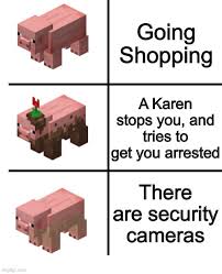 See more ideas about minecraft memes, minecraft, memes. Pig Muddy Pig And Dirty Pig Memes Imgflip