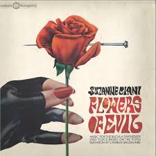 The flowers of evil is a collection of poetry by charles baudelaire that was first published in 1857. Suzanne Ciani Flowers Of Evil Finders Keepers Records Fkr099lp Vinyl