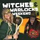 Witches & Warlocks Weekend event image