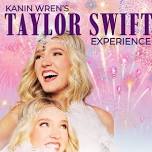 Kanin Wren’s Taylor Swift Experience