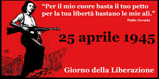 Risultati immagini per 25 aprile liberazione frasi