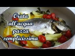 Seguite la ricetta passo, passo! Orata All Acqua Pazza Semplicissima Youtube