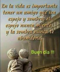 La amistad te brinda la posibilidad de hacer de tus días más bonitos, más felices y, por supuesto, más dulces. Pin By Karen Dominguez On Amigo Daily Quotes Quotes Morning Messages