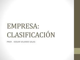 Empresa y clasificación