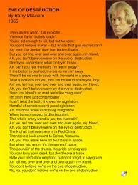 The song references social issues of its period, including the vietnam war, the draft, the threat of nuclear war, the civil rights movement, turmoil in the middle east, and the american space program. Ppt Eve Of Destruction By Barry Mcguire 1965 Powerpoint Presentation Id 6177709