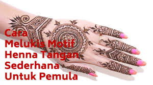 Tutorial henna tangan simple untuk pemula henna simple banget henna tangan simple pemula henna tersimple. 50 Cara Bikin Henna Bagi Pemula Terlengkap Tuttohenna