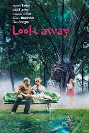 Look away is a psychological thriller starring india eisley, mira sorvino and jason isaacs. Look Away Movie Poster