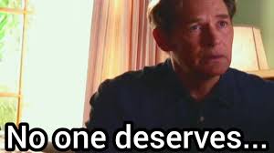 "No one deserves to be in pieces"