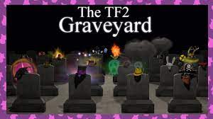 TF2: The TF2 Graveyard - YouTube