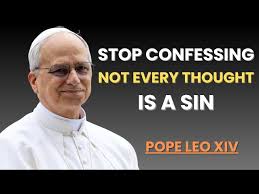 The Shocking Truth About Confession | Pope Leo XIV Reveals What NOT to Confess - YouTube