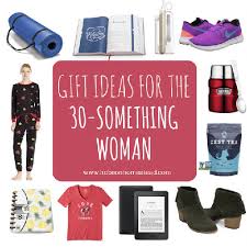 Best gifts for women in their 30's. Gifts For Women 30