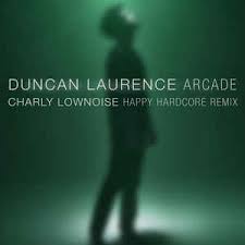 The winner was duncan laurence from the netherlands, so i decided to write and arrangement. Duncan Laurence Arcade Charly Lownoise Happy Hardcore Remix 2019 320 Kbps File Discogs